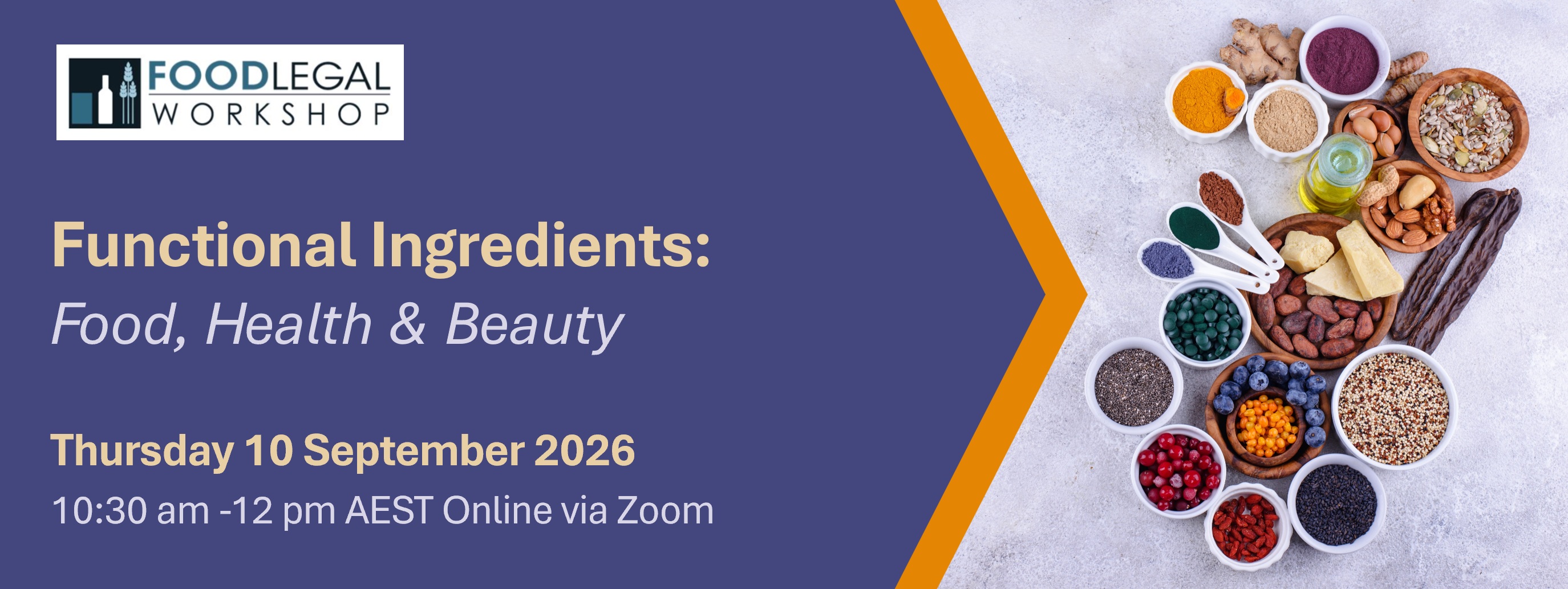 Functional ingredients Workshop: Food, Health & Beauty