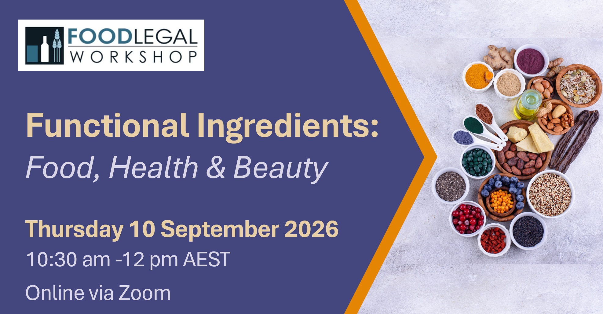 Functional ingredients Workshop: Food, Health & Beauty
