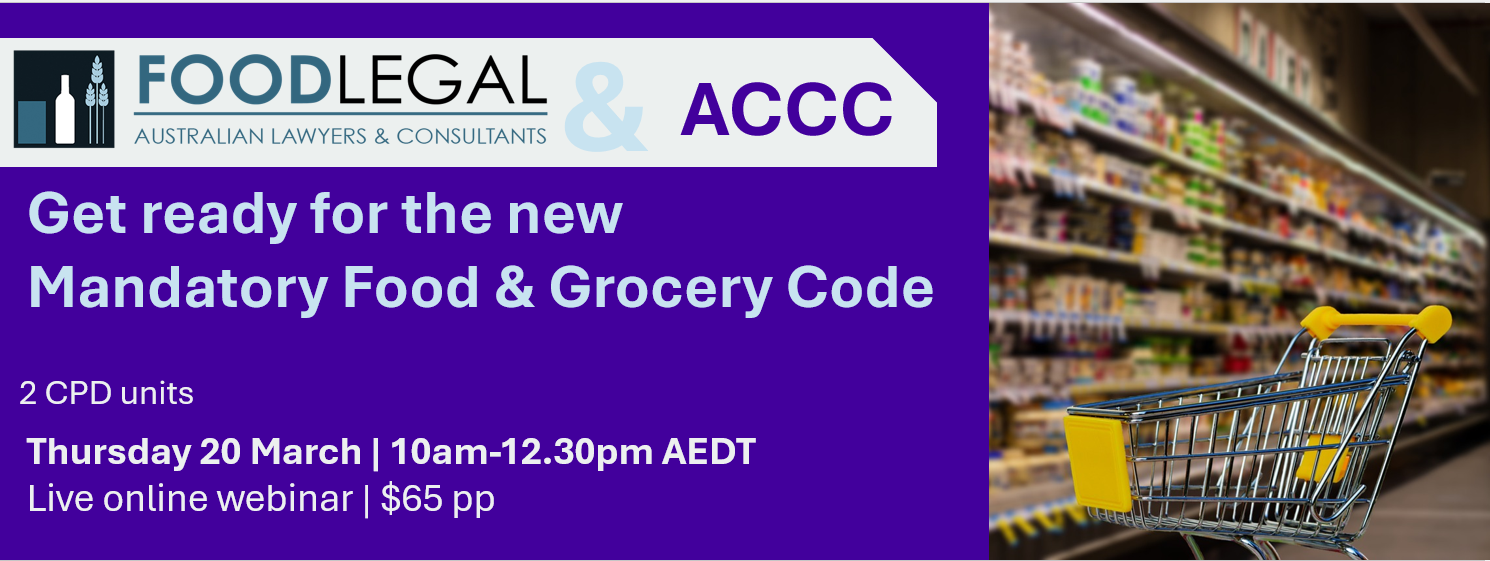 Mar 20, 2025 - Getting Ready for the New Mandatory Food & Grocery Code - 2 Hours 30 Mins